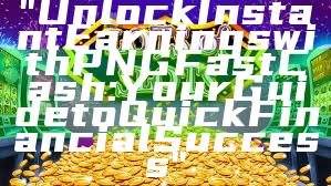 "Unlock Instant Earnings with PNG Fast Cash: Your Guide to Quick Financial Success"