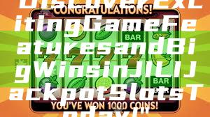 "Discover Exciting Game Features and Big Wins in JILI Jackpot Slots Today!"